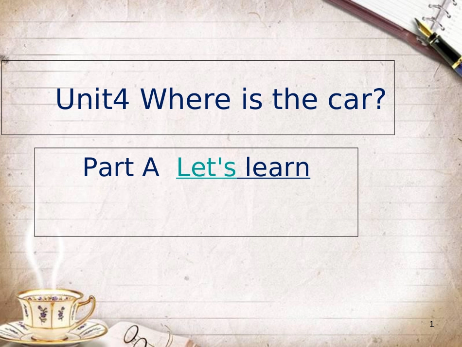 人教版三年级下册Unit4Where-is-the-car_第1页