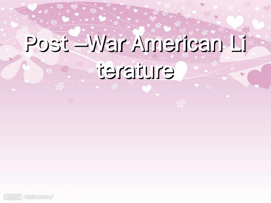 7.0-The-Post-War-American-Literature[共18页]_第1页