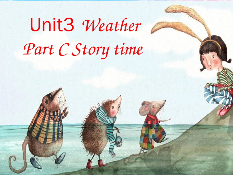 pep四年级下册-unit3-c-story-time[共20页]_第1页