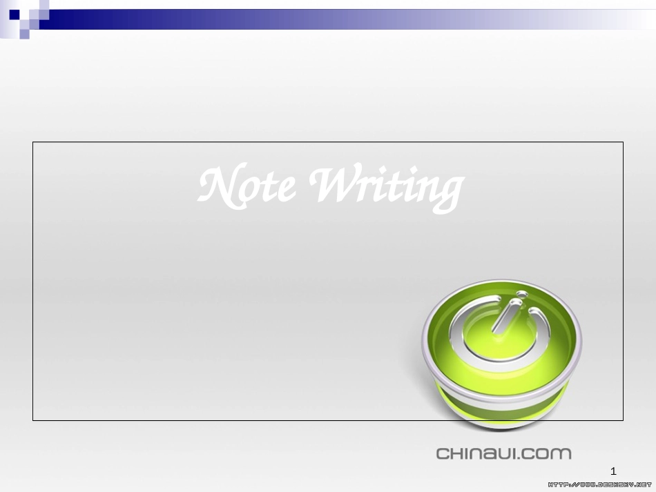 Note Writing,英语便条写作[共39页]_第1页