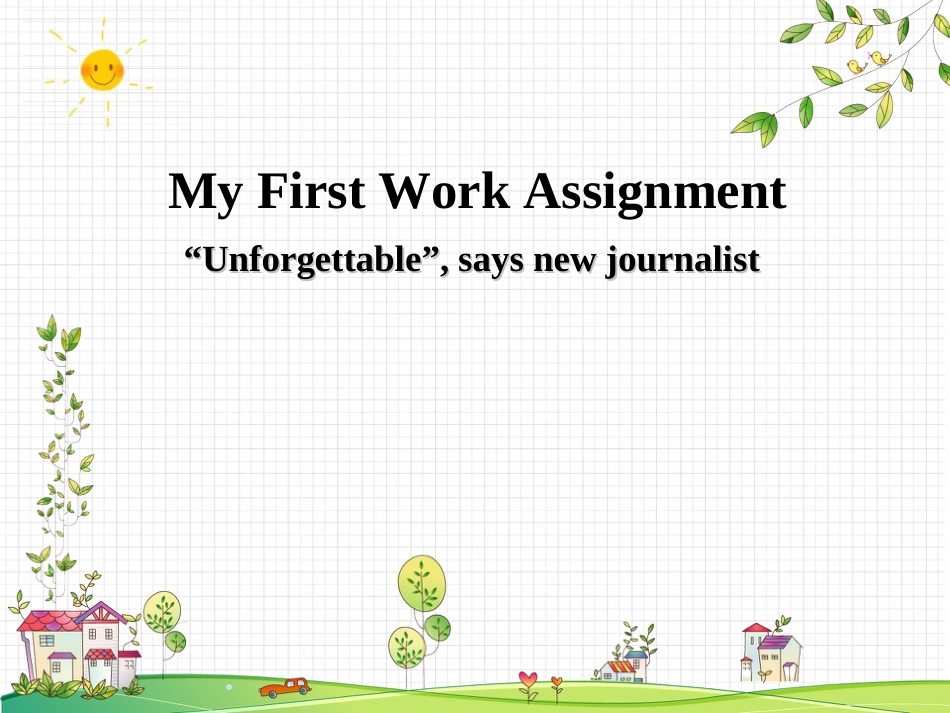 Unit4-My-First-Work-Assignment[共51页]_第1页