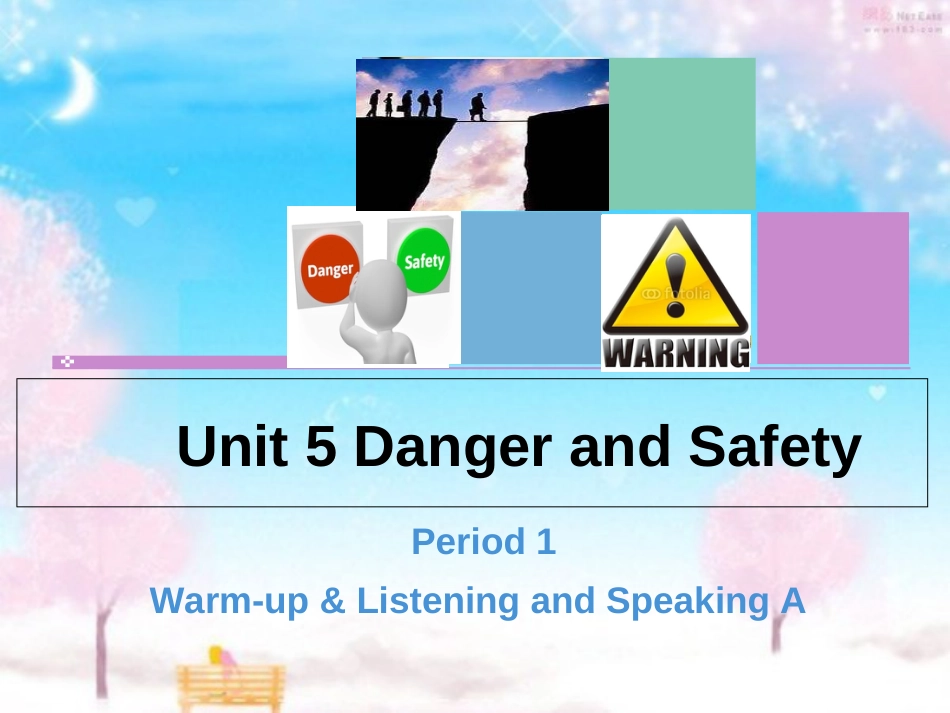 unit5-danger-and-safety-说课课件[共29页]_第1页