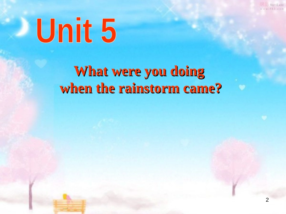 Unit-5-What-were-you-doing-when-the-rainstorm-came---Section-A-1[共36页]_第2页