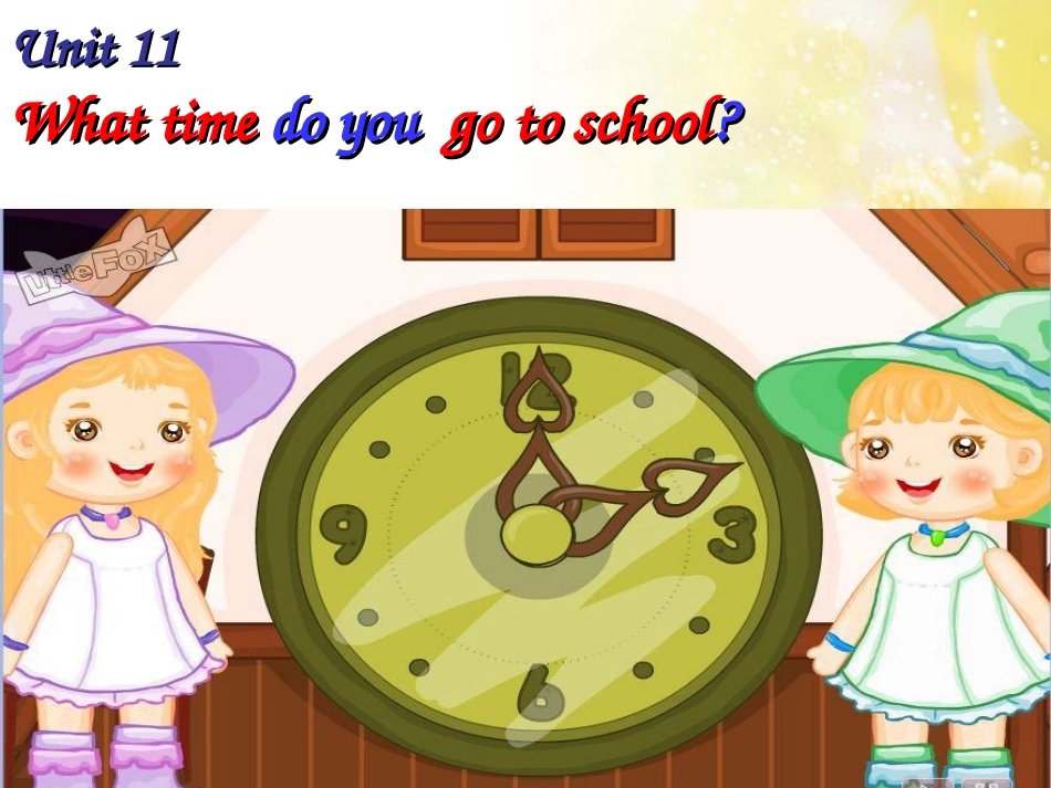 公开课-What-time-do-you-go-to-school[共30页]_第1页