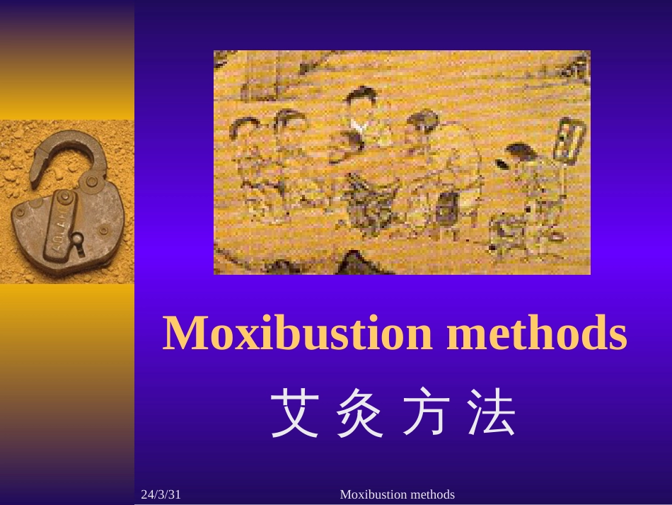 艾灸疗法英文版Moxibustionmethods_第1页