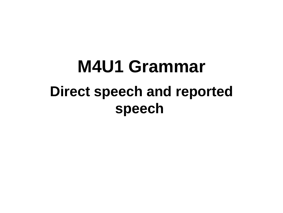 M4U1Grammar直接引语和间接引语_第1页