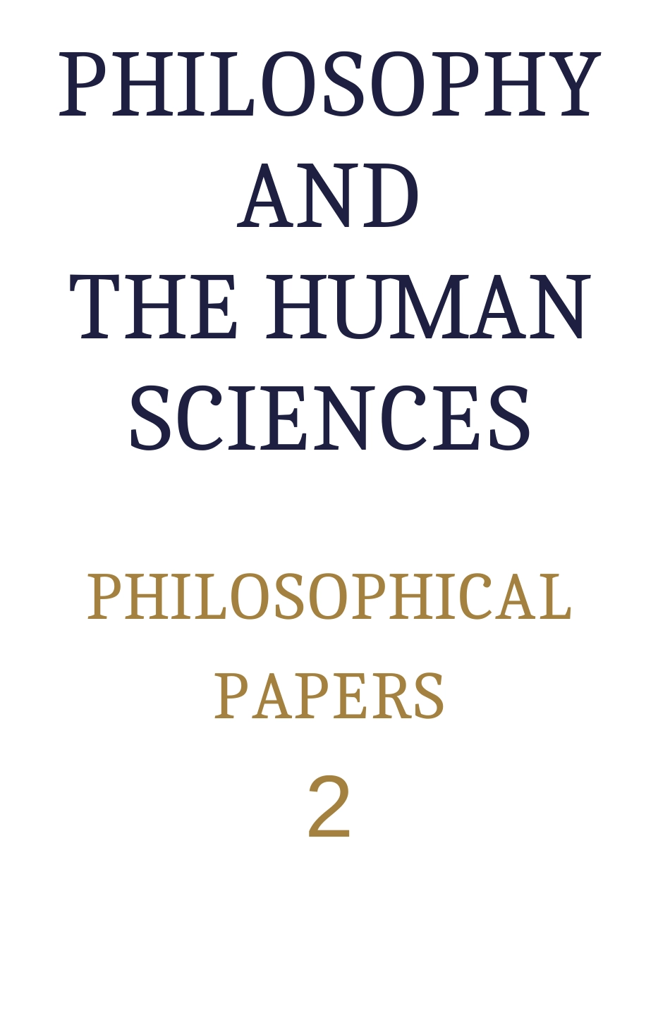 Charles TaylorPhilosophy and the human sciences Philosophical Papers 2Cambri._第1页