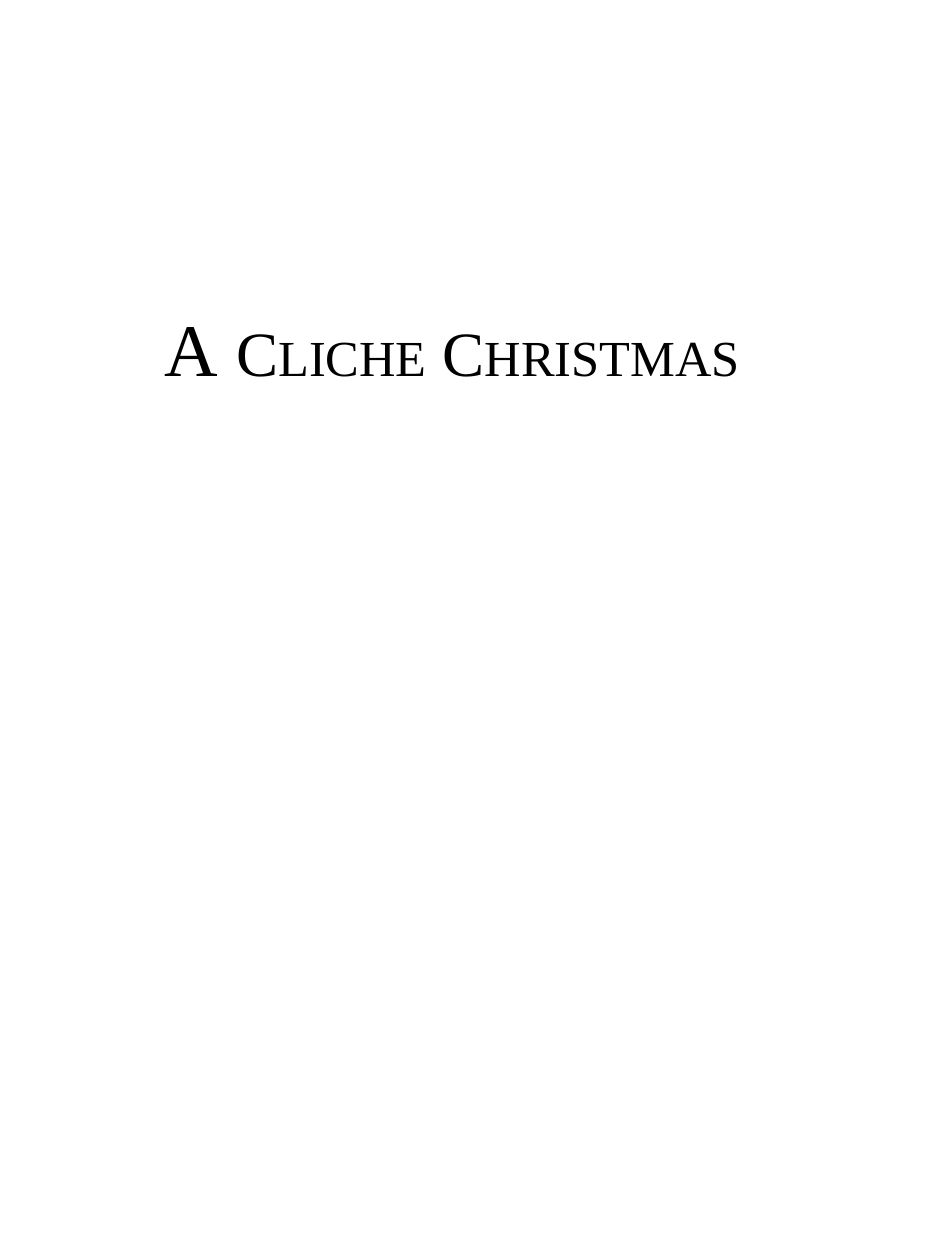 A Cliche Christmas  Nicole Deese_第2页