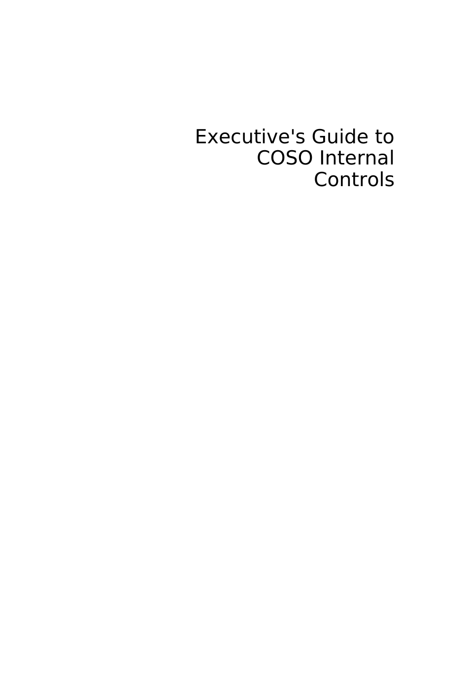 Executives guide to COSO internal controls  understanding and implementing the._第3页