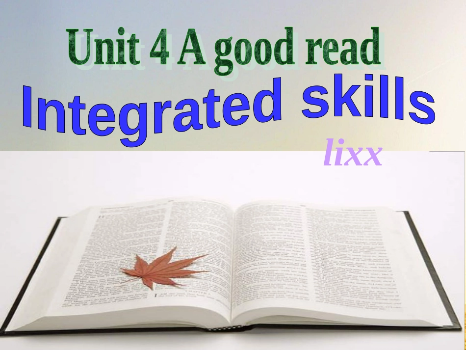 牛津译林版英语8BUnit4aGoodreadIntegratedskills课件28张_第1页