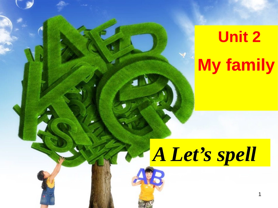 新人教版三年级下册英语Unit2-My-family-A-Lets-spell_第1页