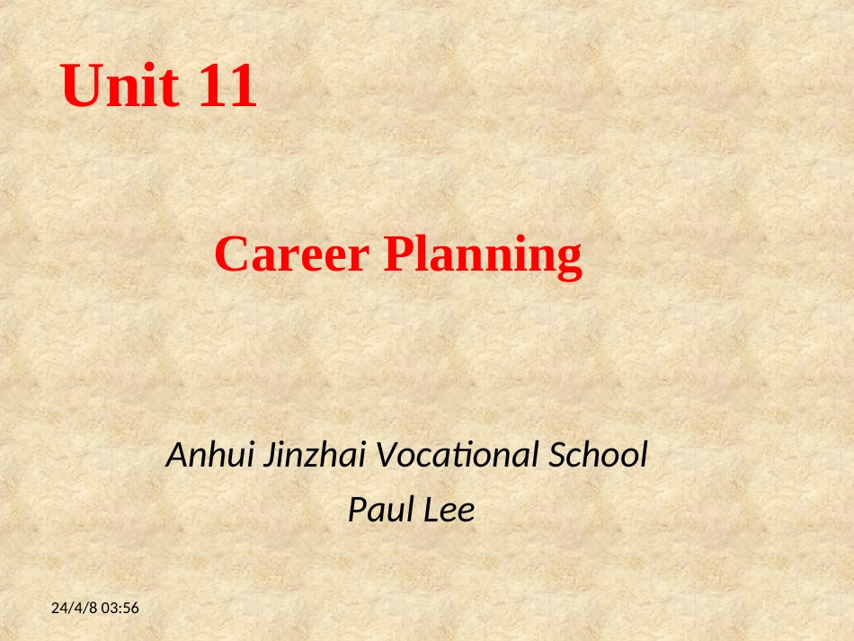 中职英语基础模块下unit11careerplanning_第1页