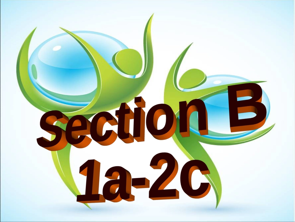 新版人教版英语七年级下册第一单元SectionB_第3页