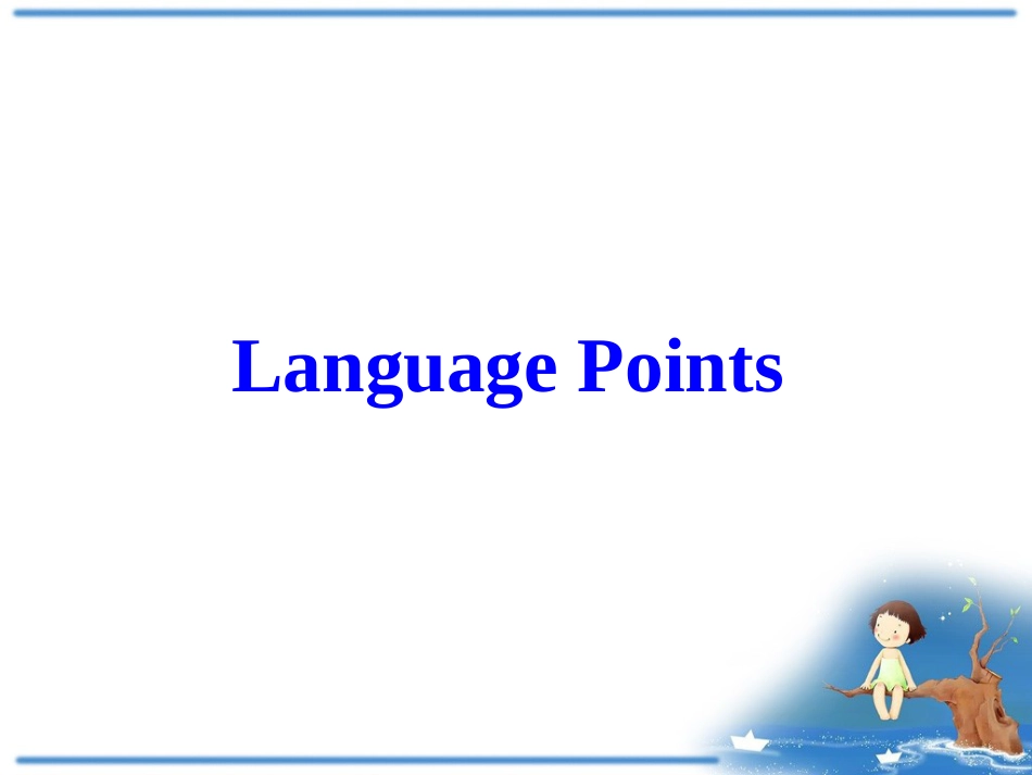 外研版高中英语必修二《Module6Languagepoints》课件优秀版_第2页