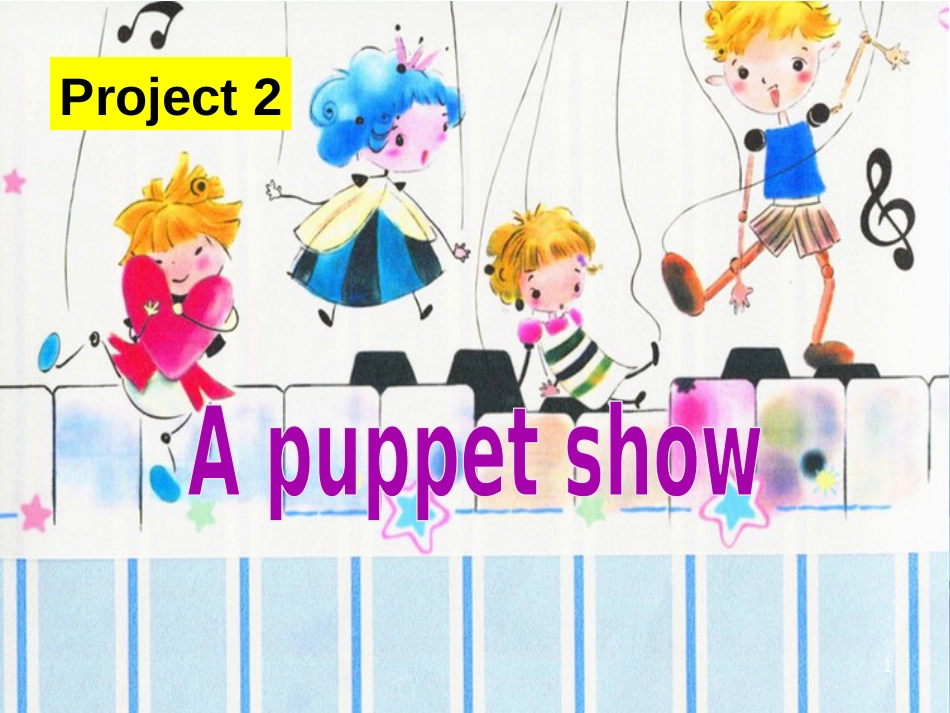 三年级英语上册 Project 2 A puppet show课件1 苏教译林版[共29页]_第1页