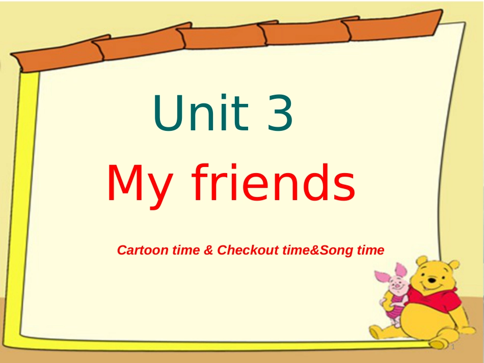 三年级英语上册 Unit 3 My friends（Cartoon time）课件 苏教译林版[共20页]_第1页