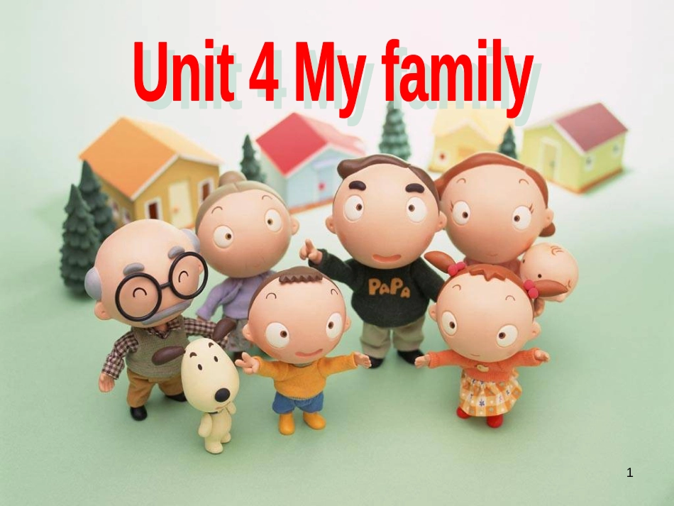 三年级英语上册 Unit 4 My family课件1 苏教译林版[共17页]_第1页