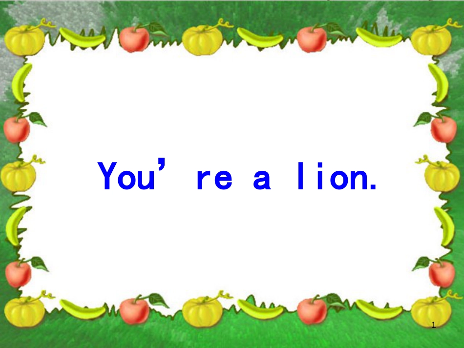 三年级英语上册 Unit 13 You are a lion课件 湘少版[共13页]_第1页