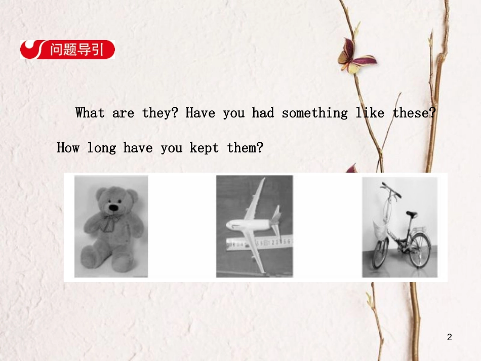 八年级英语下册 Unit 10 I’ve had this bike for three years Section A（2d-3c）课件 （新版）人教新目标版_第2页
