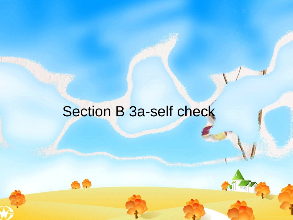 （水滴系列）七年级英语下册 Unit 12 What did you do last weekend（第6课时）Section B（3a-self check）课件 （新）人教新目标_第1页
