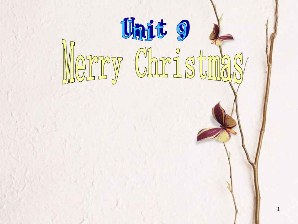 二年级英语上册 Unit 9 Merry Christmas课件2 苏教牛津版[共16页]_第1页