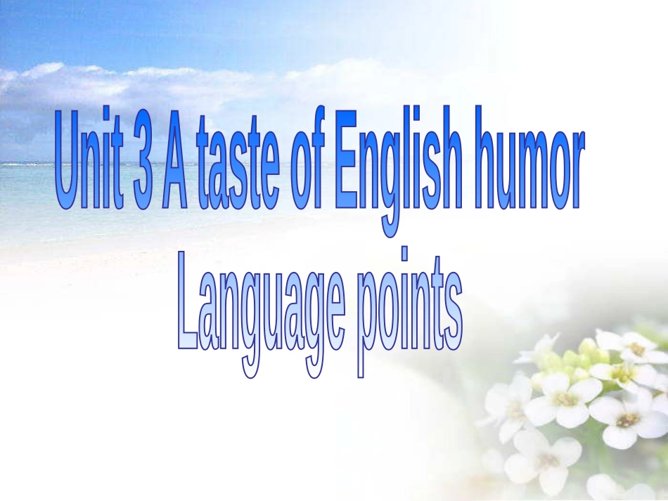 人教版高中英语必修4unit3Languagepoints课件_第1页