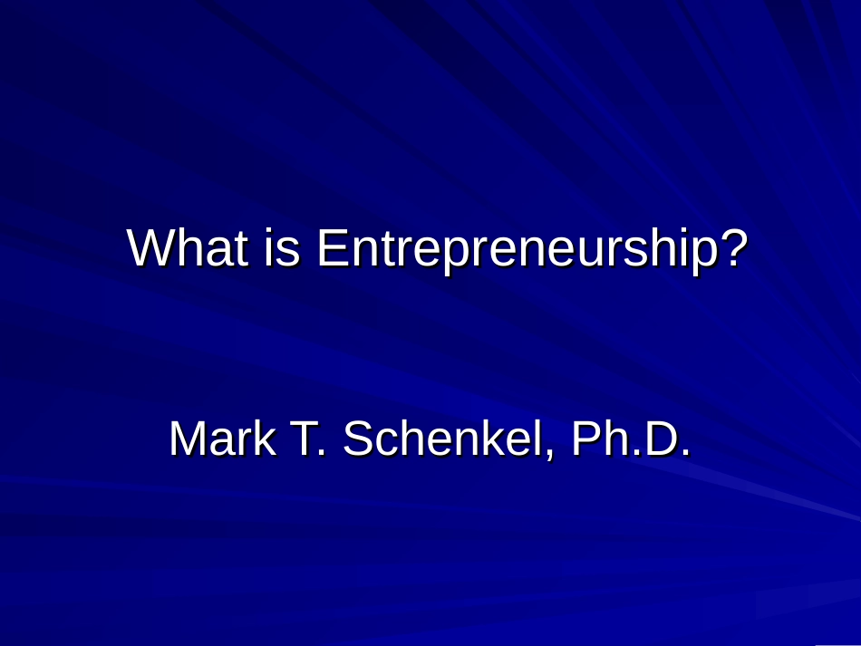 Whatisentrepreneurship[27页]_第1页