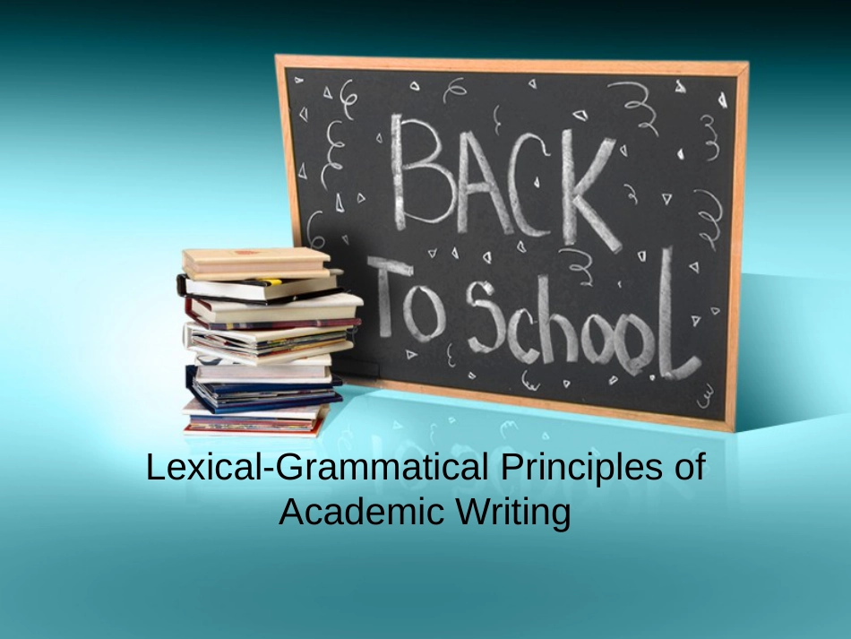 LexicalGrammaticalPrinciplesofAcademicWriting[20页]_第1页