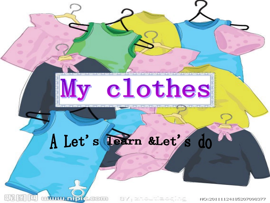 Myclothes课件[25页]_第1页
