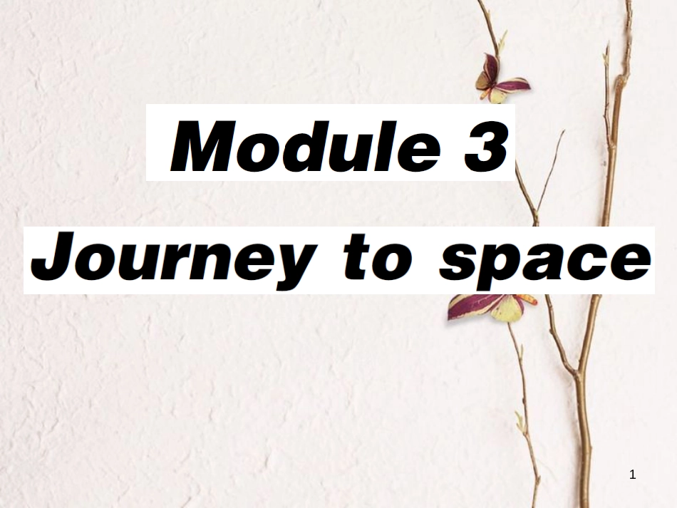 八年级英语下册 Module 3 Journey to space Unit 1 Has it arrived yet习题课件 （新版）外研版_第1页