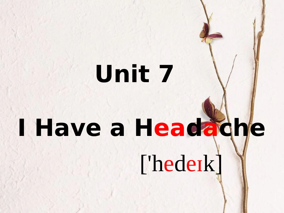 五年级英语下册 unit 7 i have a headache课件4 陕旅版_第1页