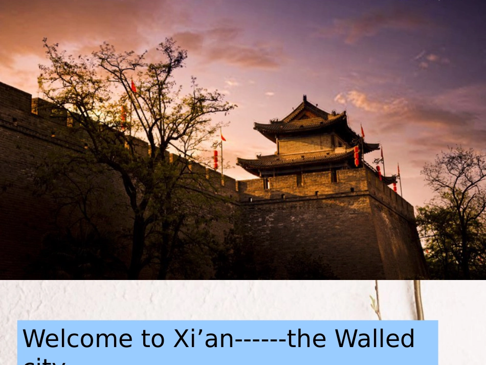 春七年级英语下册 Unit 1 A Trip to the Silk Road Lesson 3 A Visit to Xi’an课件 （新版）冀教版_第3页