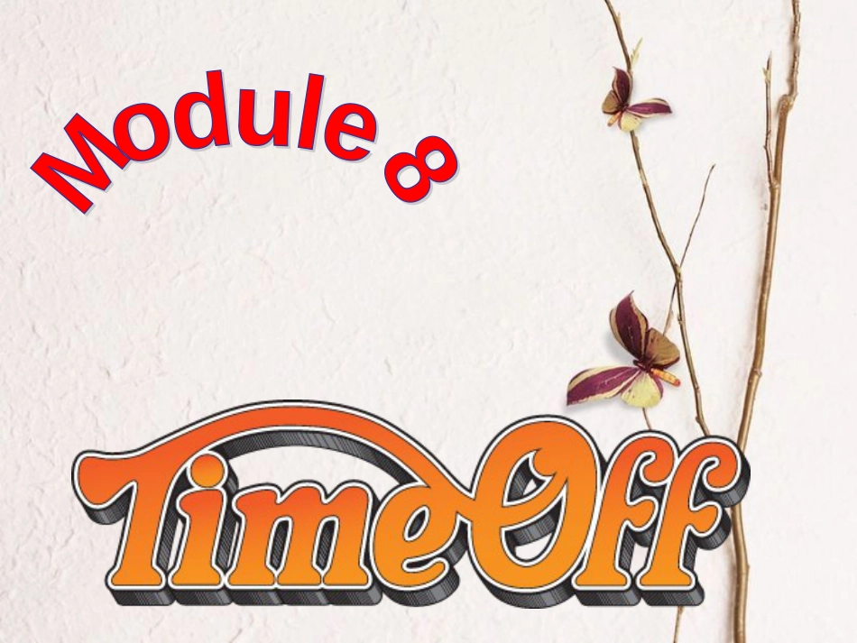 学年八年级英语下册 Module 8 Time off Unit 2 We thought somebody was moving about课件 （新版）外研版_第1页