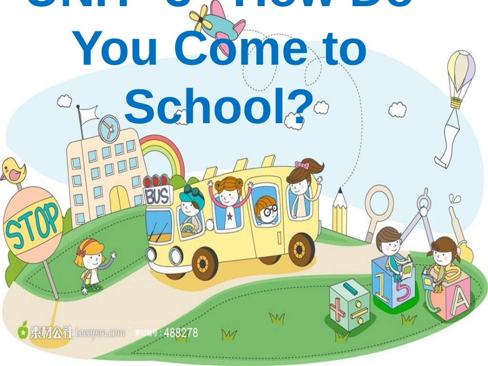 三年级英语下册 Unit 3 How Do You Come to School part a课件1 陕旅版_第1页