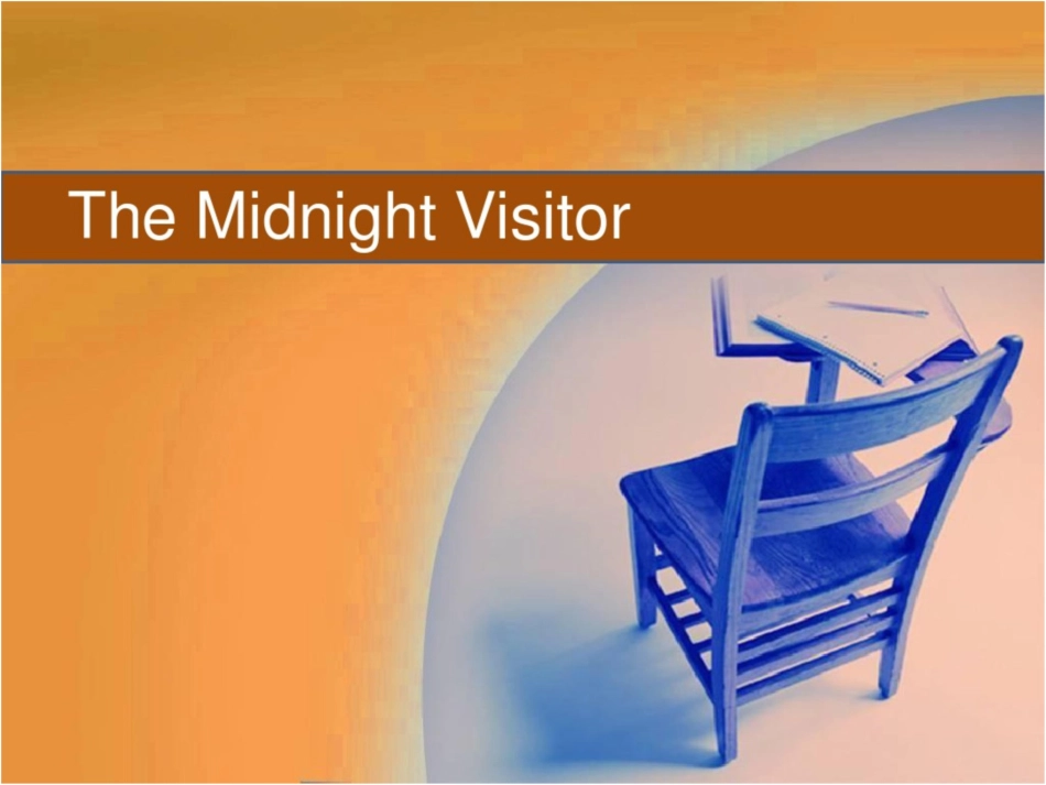 《现代大学英语精读1》第四课midnightvisitor解读_第1页