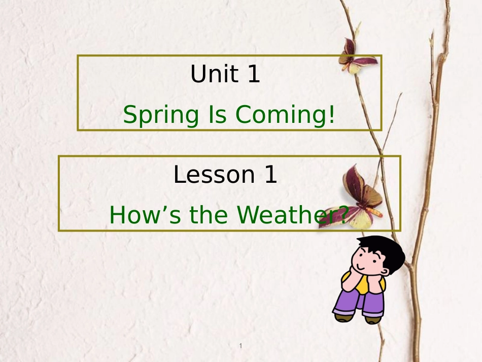 八年级英语下册 Unit 1 Spring Is Coming Lesson 1 How is the weather课件 （新版）冀教版_第1页