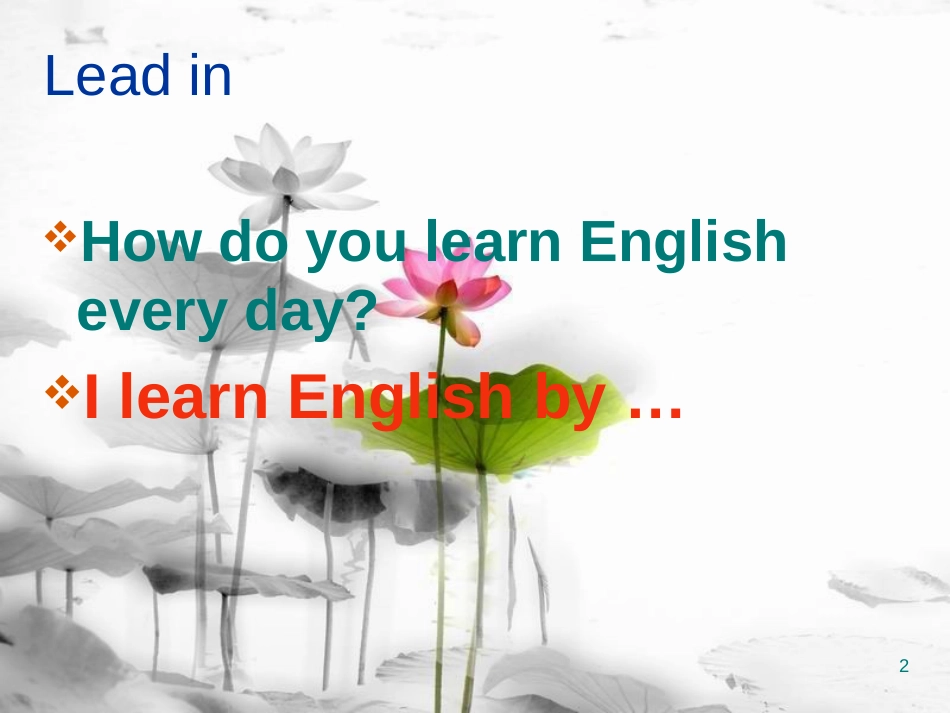 七年级英语下册 Unit 5 I Love Learning English Lesson 28 How Do I Learn English课件1 （新版）冀教版(1)_第2页