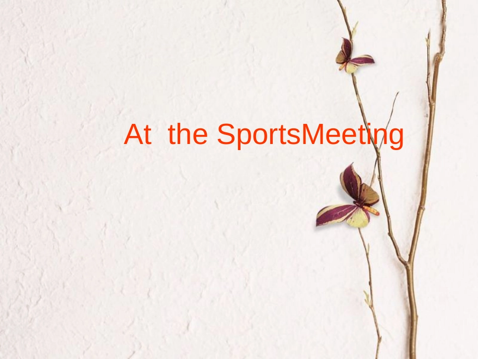 六年级英语下册 Unit 4 At the sports meeting课件2 陕旅版(1)_第1页