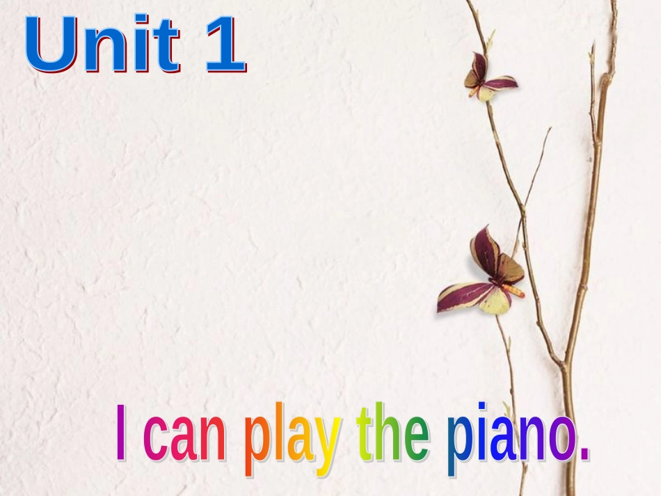 2017年春七年级英语下册 Module 2 Unit 1 I can play the piano课件 （新版）外研版_第2页