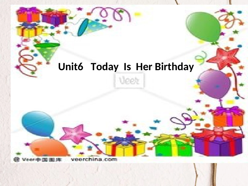 四年级英语下册 Unit 6 Today Is Her Birthday pa课件 陕旅版[共12页]_第1页