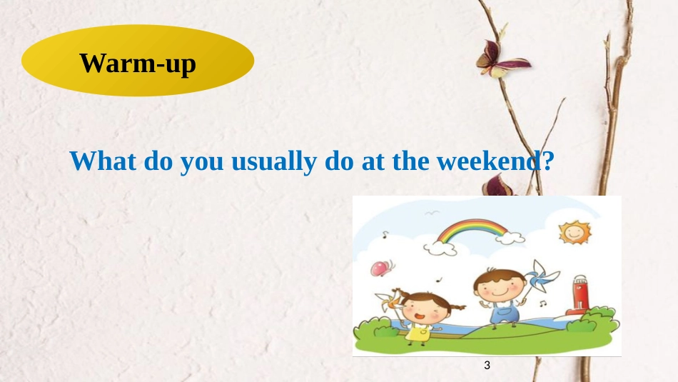 七年级英语下册 Module 3 Making plans Unit 1 What are you going to do at the weekend教学课件 （新版）外研版_第3页