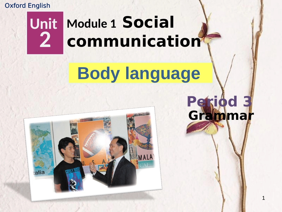 辽宁省法库县八年级英语下册 Unit 2 Body Language Grammar课件 牛津深圳版_第1页