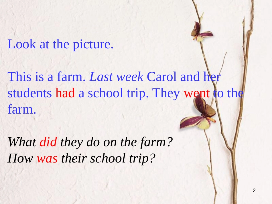 七年级英语下册 Unit 11 How was your school trip教学课件 （新版）人教新目标版_第2页