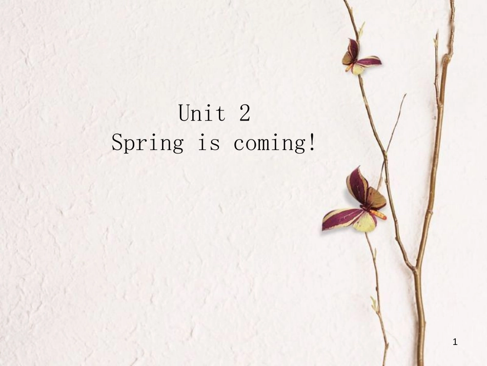 五年级英语下册 unit 2 spring is coming（part b）课件 陕旅版_第1页