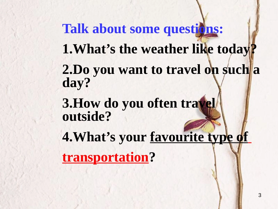 八年级英语上册 Unit 6 Go with Transportation Lesson 31 How Do You Travel课件 （新版）冀教版_第3页