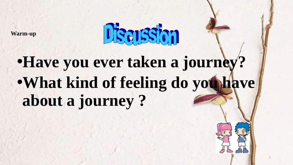 九年级英语全册 Unit 7 Journeys Lesson 20 Life in a Journey课件 （新版）北师大版_第2页