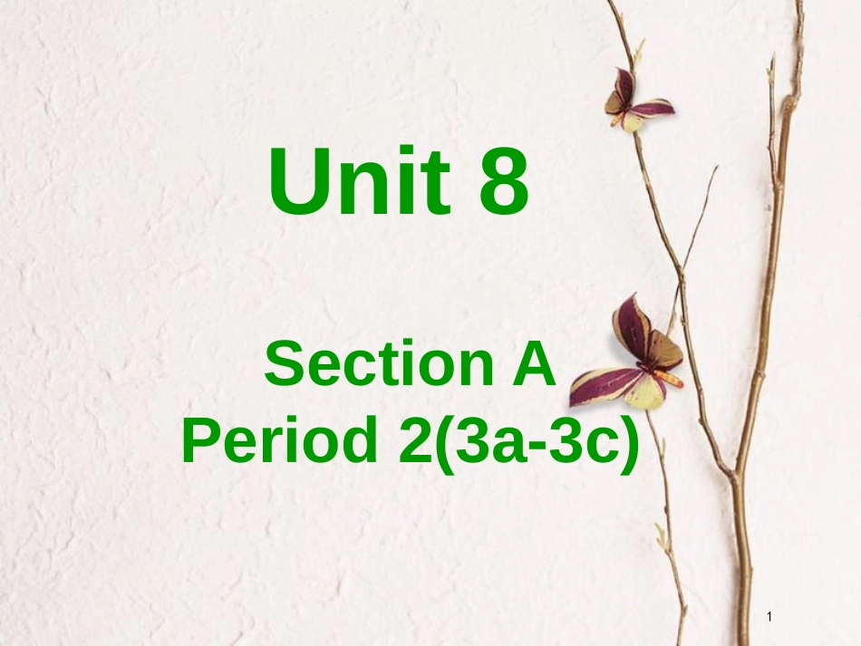 七年级英语上册 Unit 8 When is your birthday Section A（3a-3c）教学课件 （新版）人教新目标版_第1页