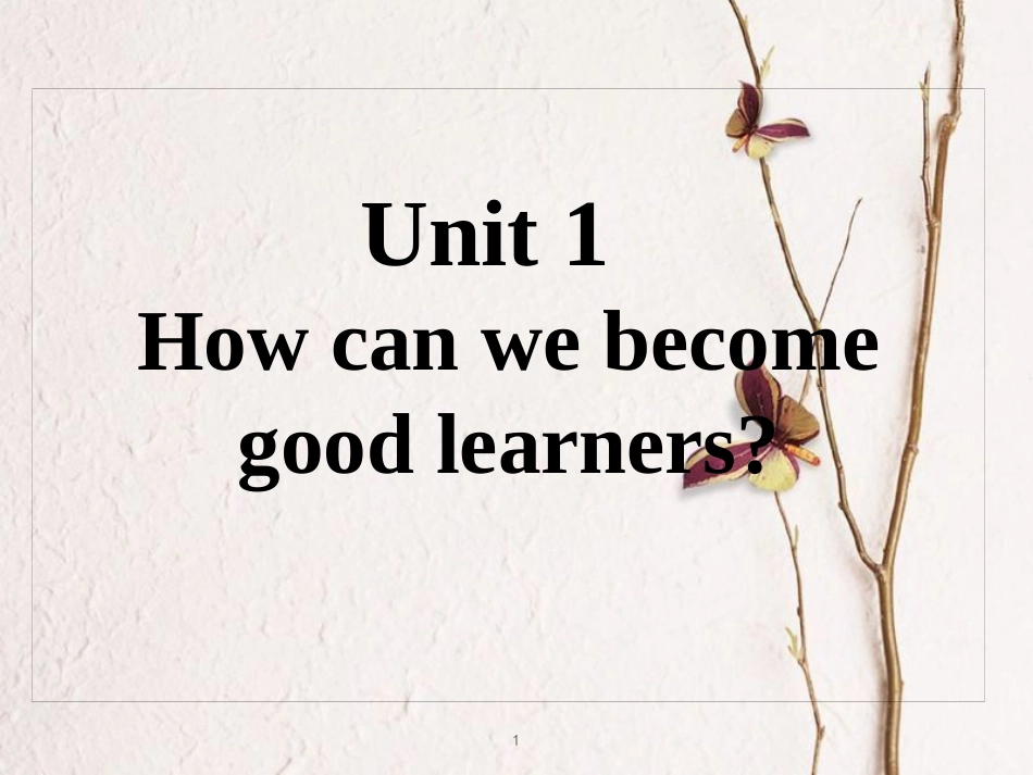 九年级英语全册 重点知识口头表达专练 Unit 1 How can we become good learners课件 （新版）人教新目标版_第1页