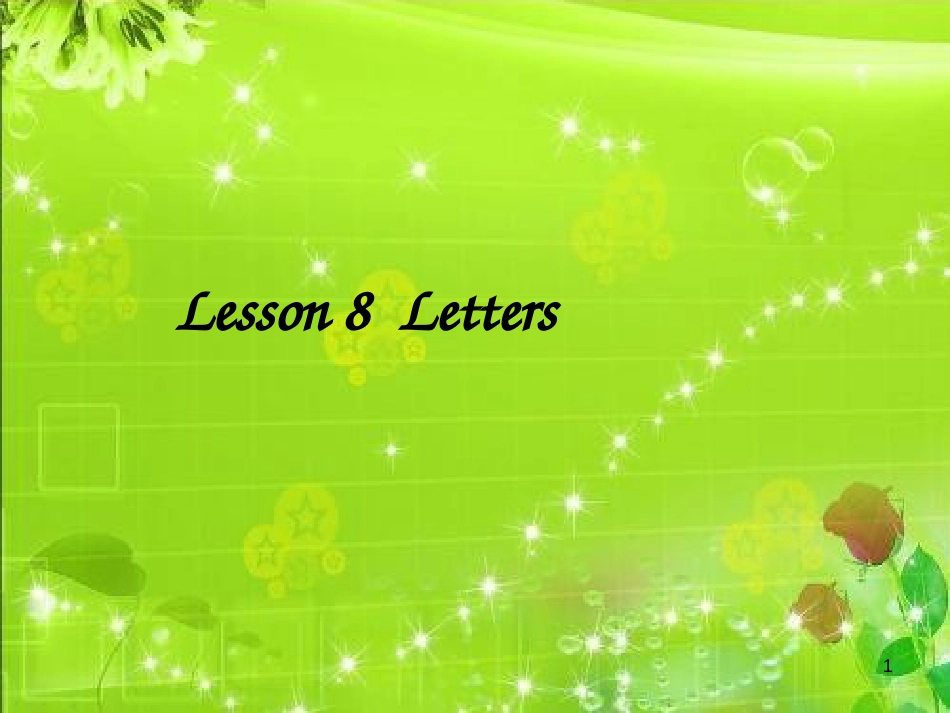 三年级英语上册 Unit 2 Friends and Colours Lesson lesson 8 letters课件 冀教版（三起）_第1页