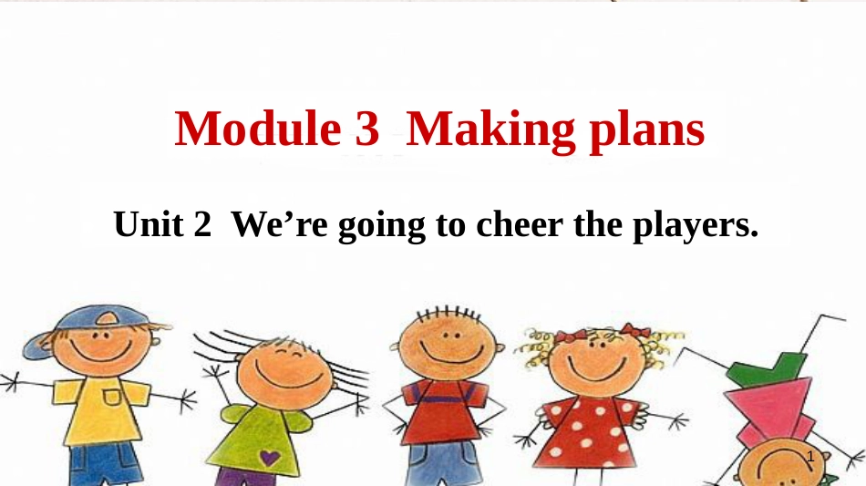 七年级英语下册 Module 3 Unit 2 教学课件 （新版）外研版_第1页